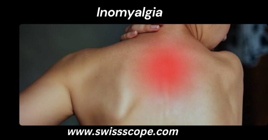 Inomyalgia