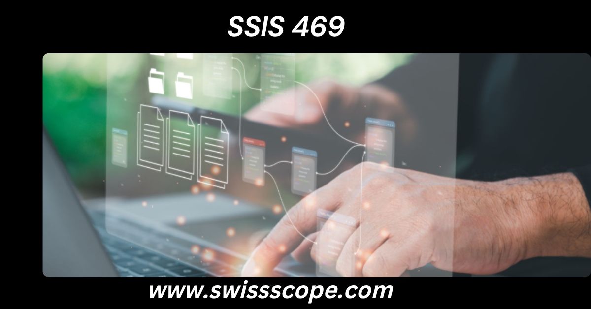 SSIS 469